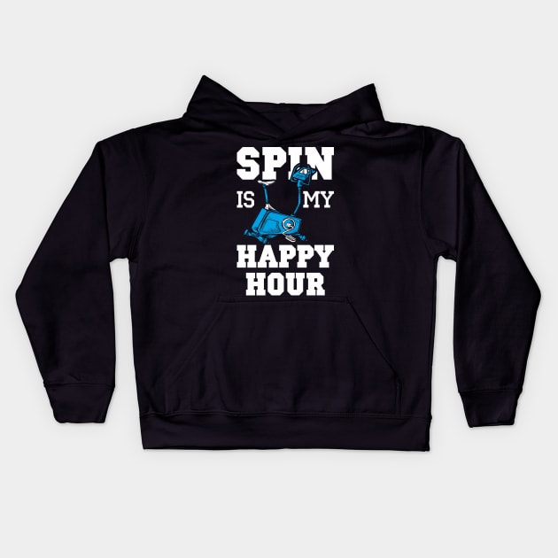 Spin is My Happy Hour Workout Fitness Spinning Cardio Saying Kids Hoodie by FunnyphskStore